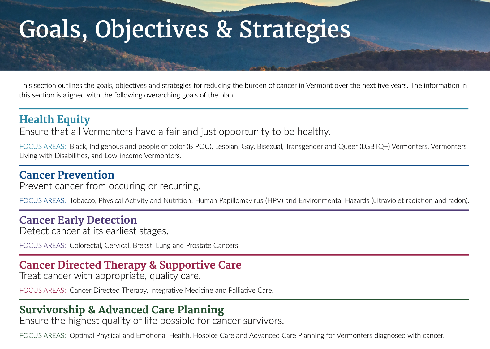 Priority Areas VERMONTERS TAKING ACTION AGAINST CANCER VTAAC